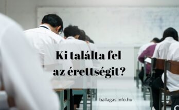 ki találta fel az érettségit